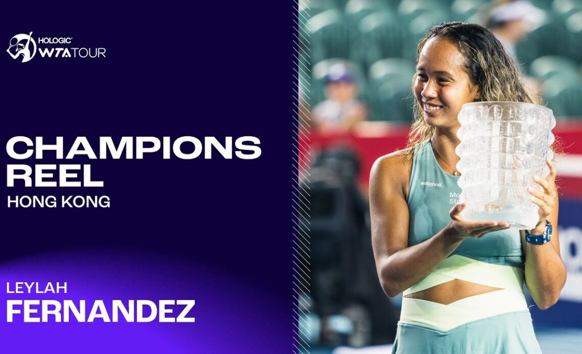 Hong Kong Champion Leylah Fernandez's Third Career Title!
