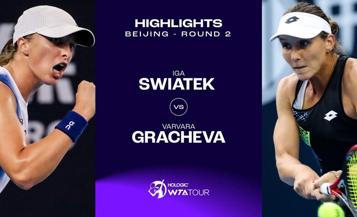 Iga Swiatek vs. Varvara Gracheva | 2023 Beijing Round 2 | WTA Match Highlights