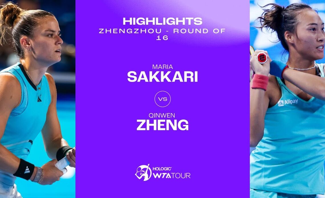 Qinwen Zheng vs. Maria Sakkari | 2023 Zhengzhou Round of 16 | WTA Match Highlights