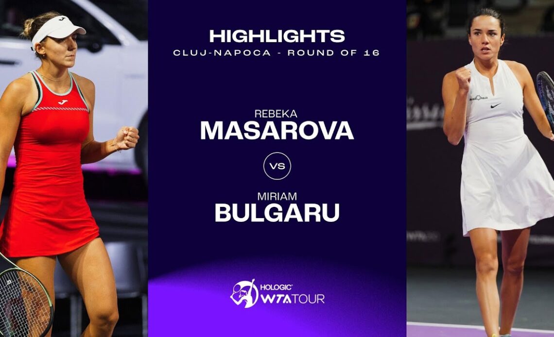 Rebeka Masarova vs. Miriam Bulgaru | 2023 Cluj-Napoca Round of 16 | WTA Mach Highlights