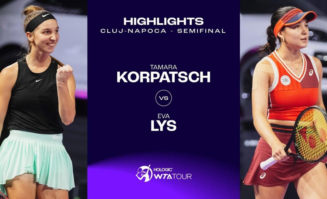 Tamara Korpatsch vs. Eva Lys | 2023 Cluj-Napoca Semifinal | WTA Match Highlights