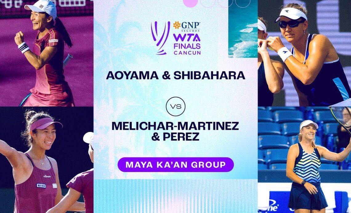 Aoyama/Shibahara vs. Melichar-Martinez/Perez | 2023 WTA Finals Group Stage | WTA Match Highlights