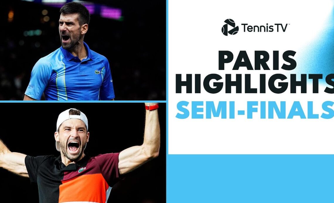 Dimitrov Takes On Tsitsipas; Djokovic Faces Rublev | Paris 2023 Semi-Finals Highlights