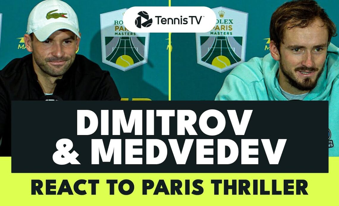 Grigor Dimitrov & Daniil Medvedev React To Rollercoaster Match 🗣 | Paris 2023