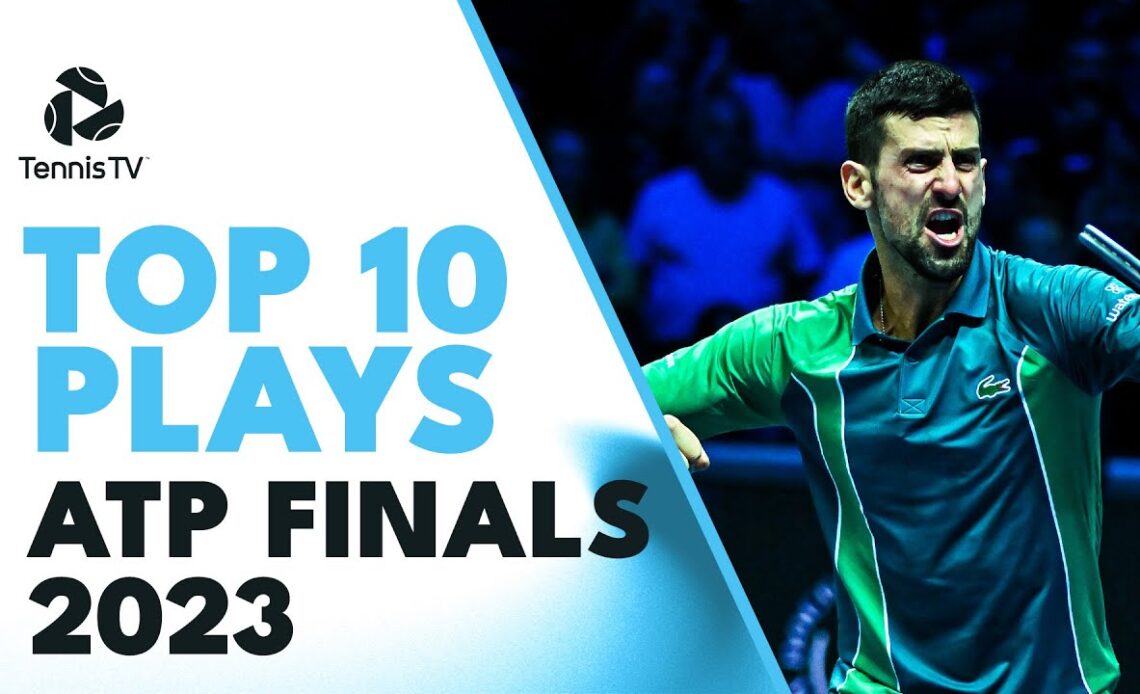 Insane Djokovic Pass, Alcaraz Defence & More! | Top 10 Shots & Rallies Nitto ATP Finals 2023