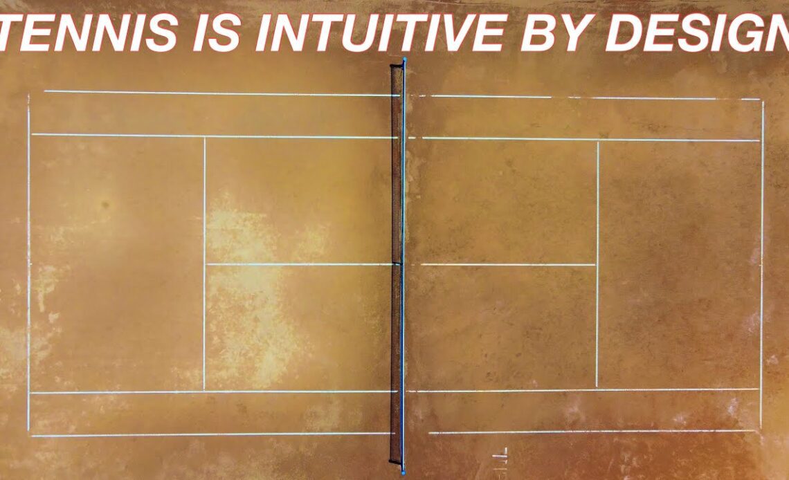 Intuitive Tennis Explained
