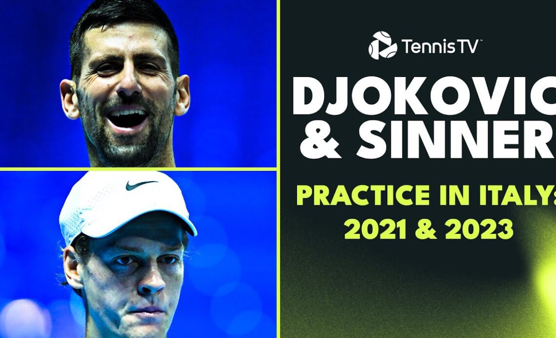 Novak Djokovic & Jannik Sinner: Practice Highlights In Turin & Rome!