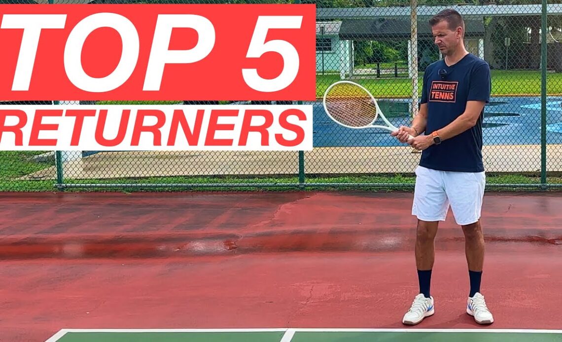 Top 5 Greatest Returners of Serve in Tennis History