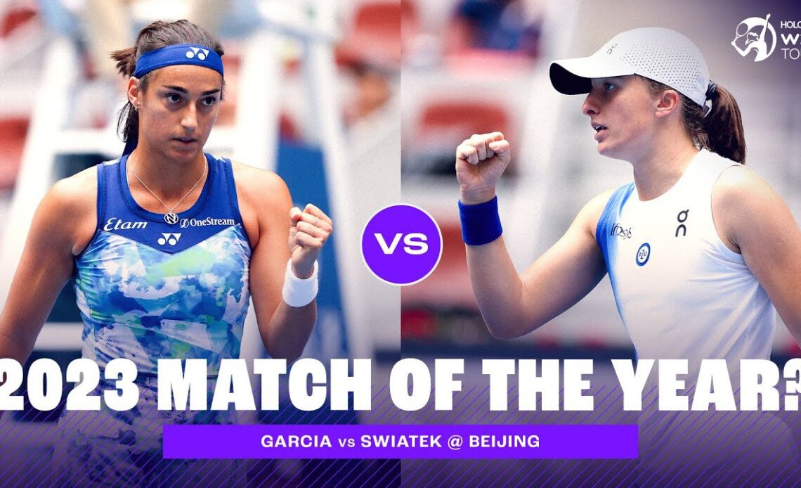 FULL MATCH | Caroline Garcia vs. Iga Swiatek | 2023 Beijing Quarterfinal