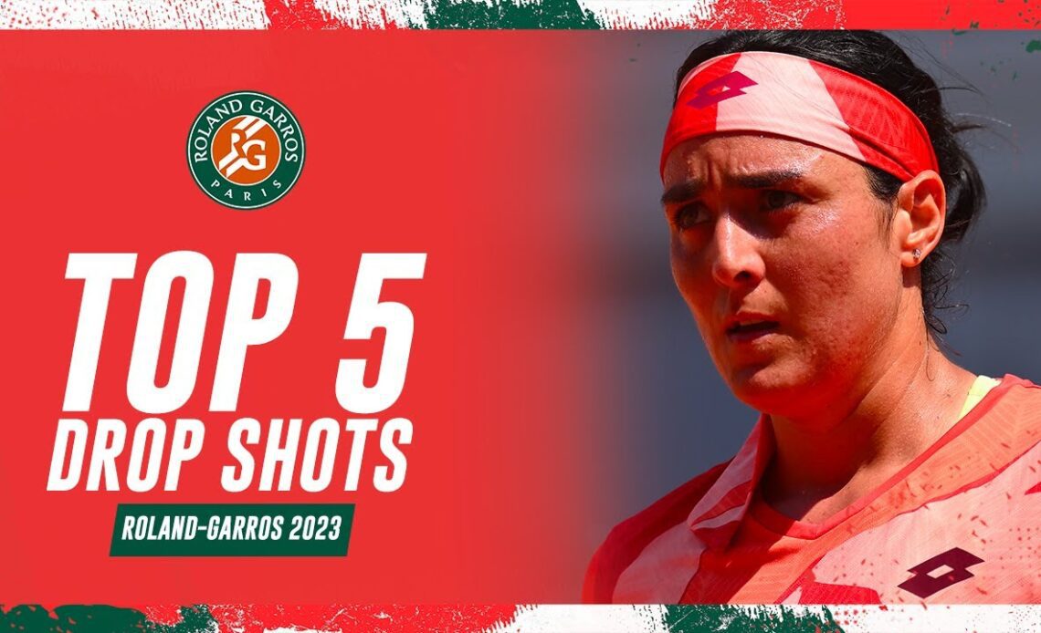 Roland-Garros 2023 Top 5: Drop Shots | Roland-Garros