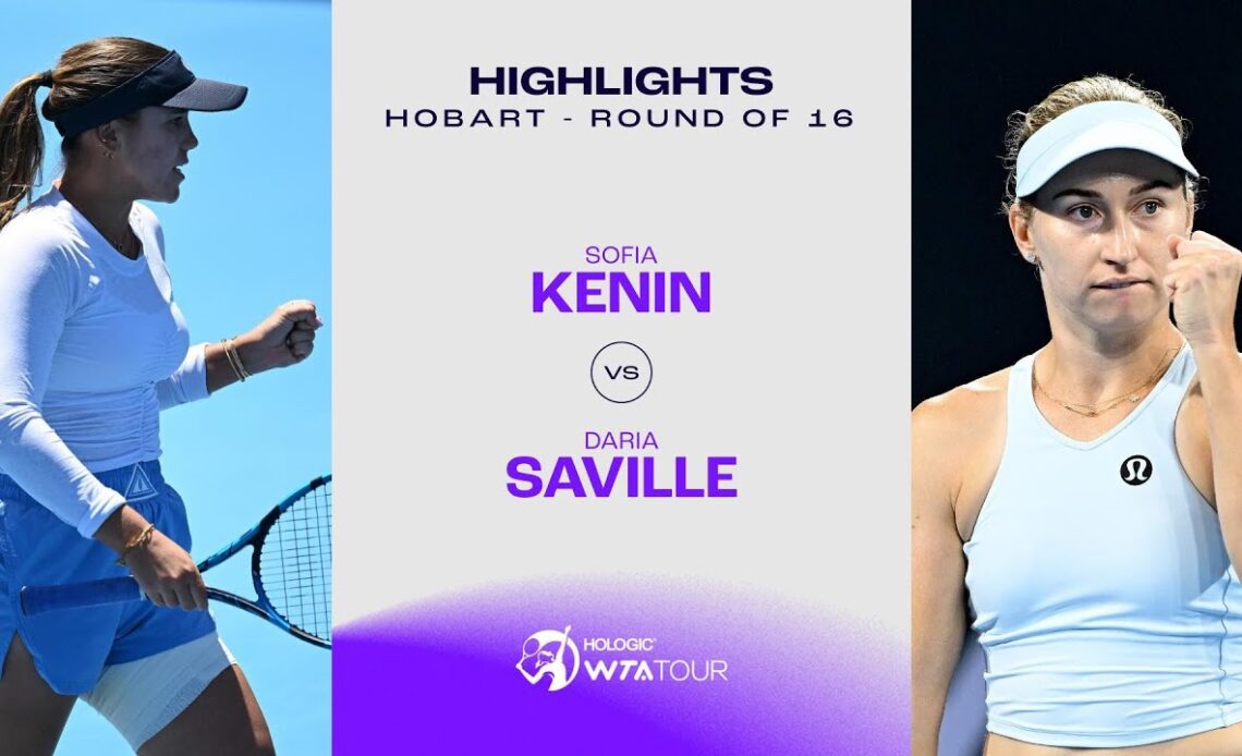 Daria Saville vs. Sofia Kenin | 2024 Hobart Round of 16 | WTA Match Highlights