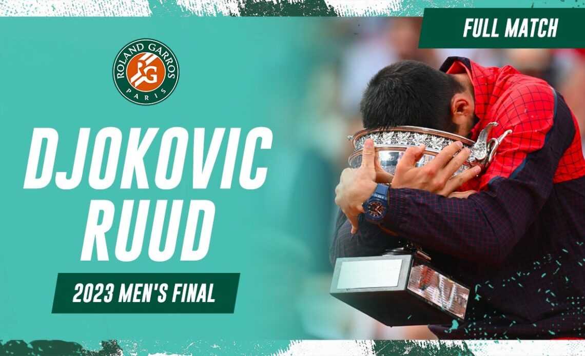Djokovic vs Ruud 2023 Men's final Full Match | Roland-Garros