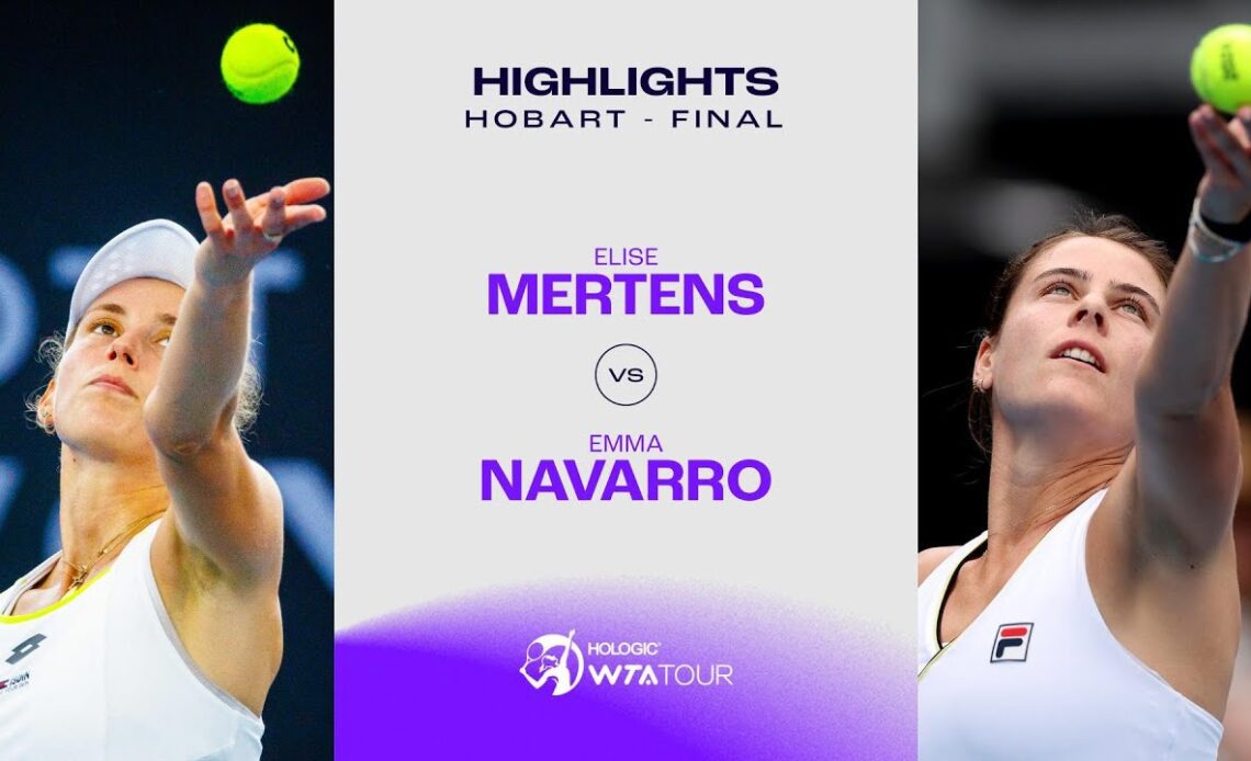 Elise Mertens vs. Emma Navarro | 2024 Hobart Final | WTA Match Highlights