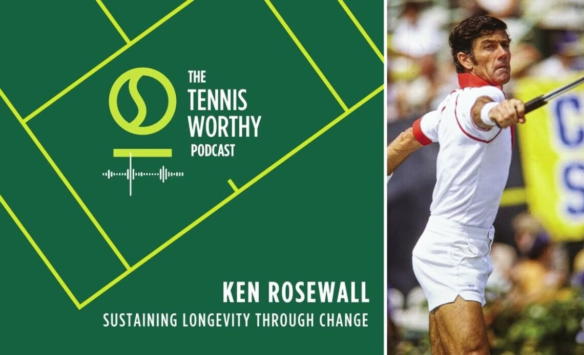 Ken Rosewall: Sustaining Longevity Through Change | Season 2, Episode 2