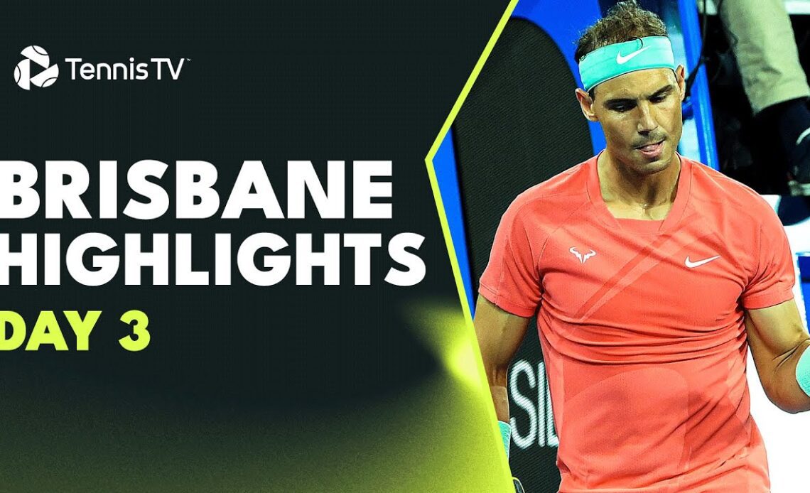 Nadal Comeback vs Thiem; Korda, Kokkinakis In Action | Brisbane 2024 Day 3 Highlights