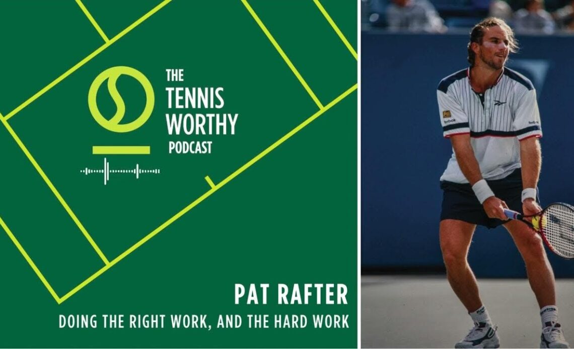 Pat Rafter: Doing the Right Work, and the Hard Work | Season 2, Episode 3