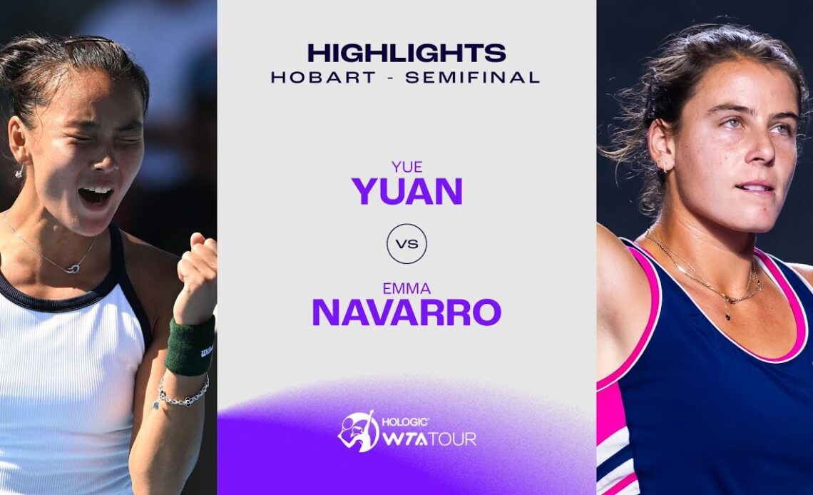 Yuan Yue vs. Emma Navarro | 2024 Hobart Semifinal | WTA Match Highlights