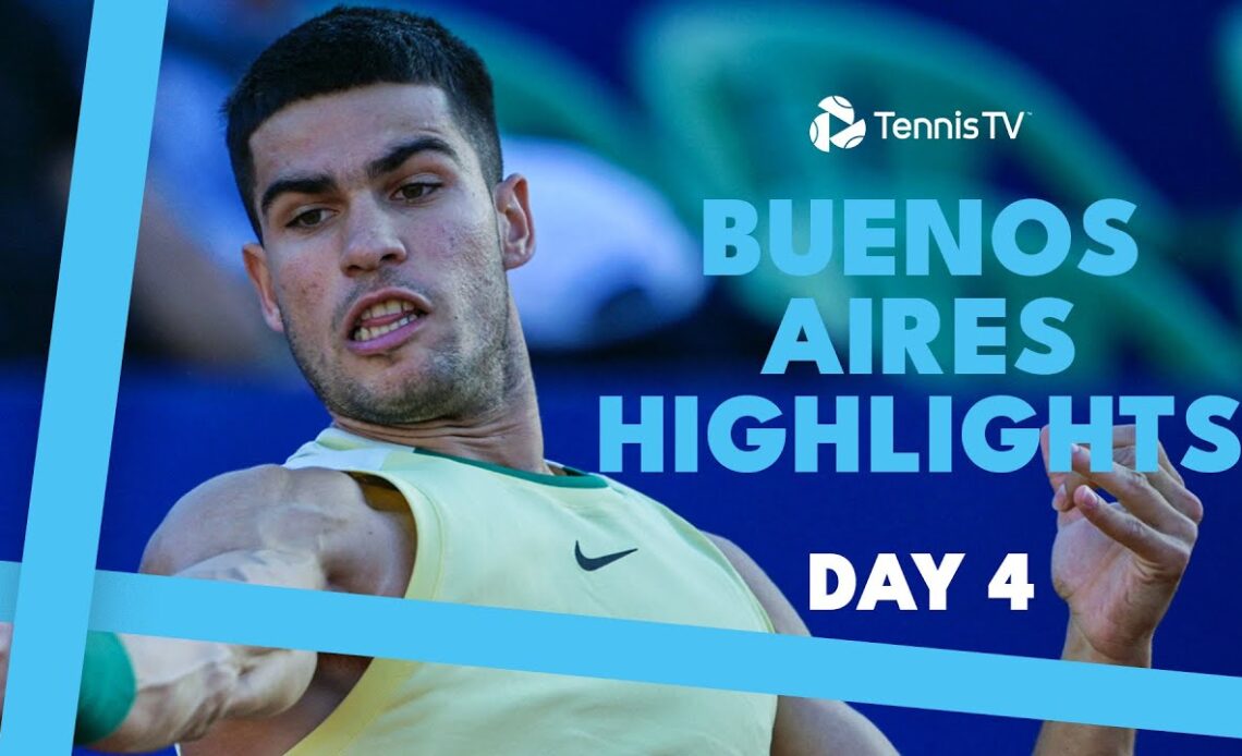 2023 Finalists Alcaraz, Norrie Open Campaigns | Buenos Aires 2024 Highlights Day 4