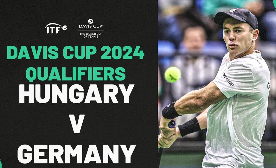 Davis Cup 2024 Qualifiers: Hungary v Germany (Fabian Marozsan v Dominik Koepfer)