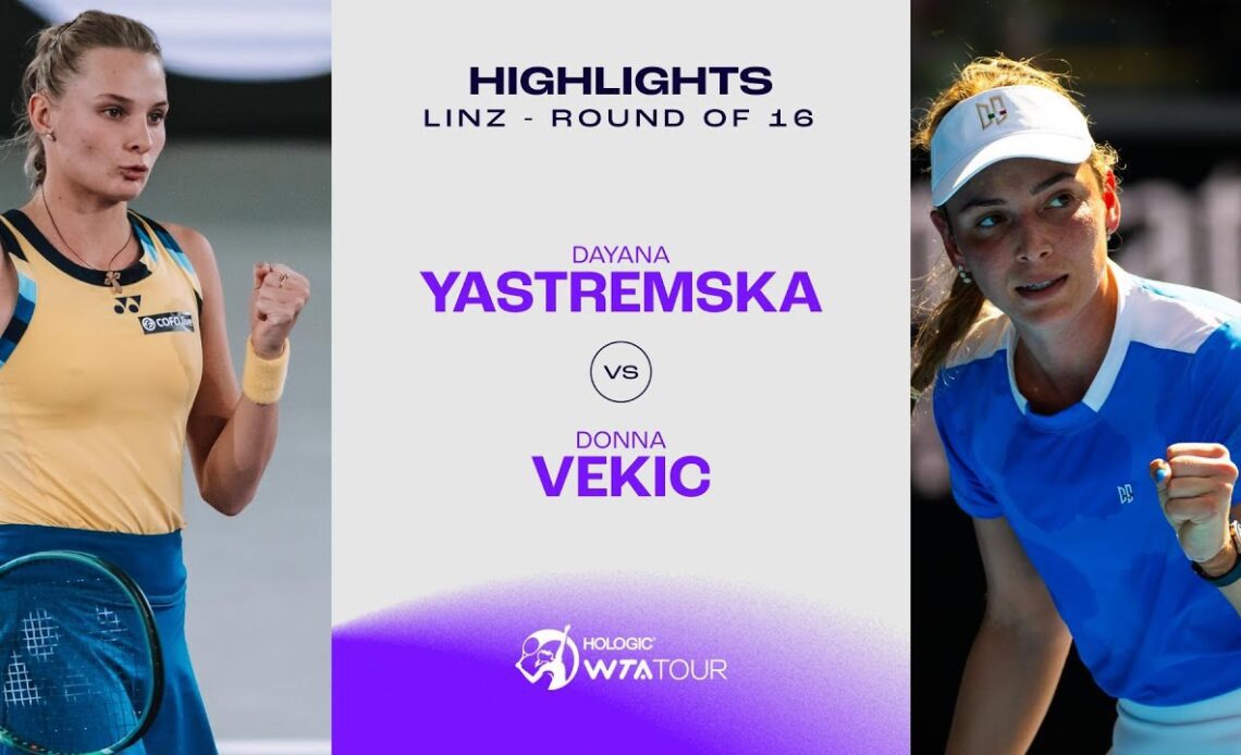 Dayana Yastremska vs. Donna Vekic | 2024 Linz Round of 16 | WTA Match Highlights