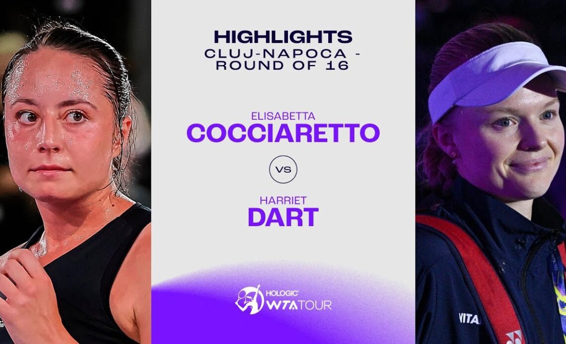 Elisabetta Cocciaretto vs. Harriet Dart | 2024 Cluj-Napoca Round of 16 | WTA Match Highlights