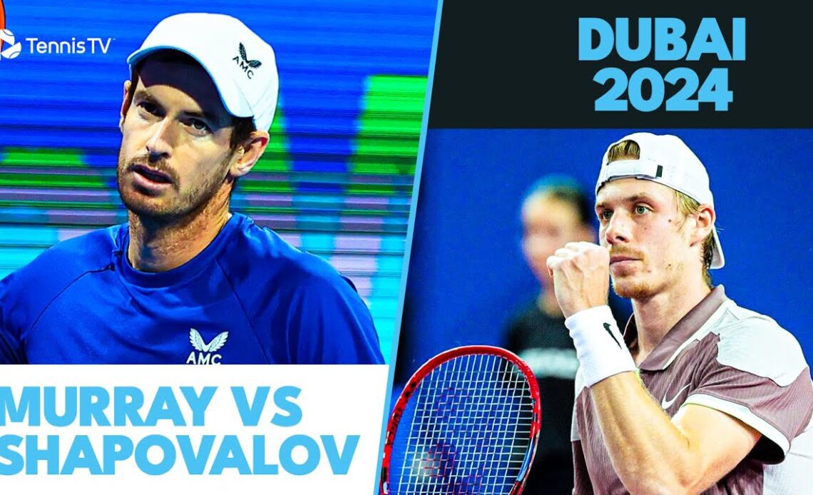 MARATHON Denis Shapovalov vs Andy Murray Match 😮‍💨 | Dubai 2024 Highlights