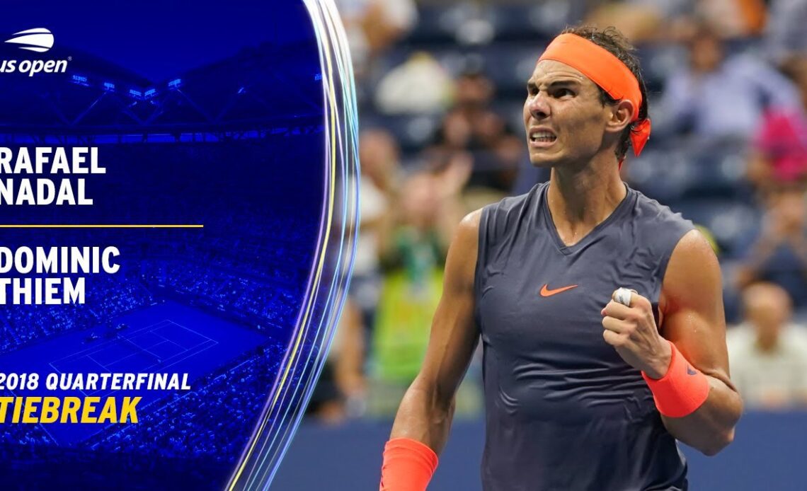 Match Tiebreak! | Rafael Nadal vs. Dominic Thiem | 2018 US Open Quarterfinal
