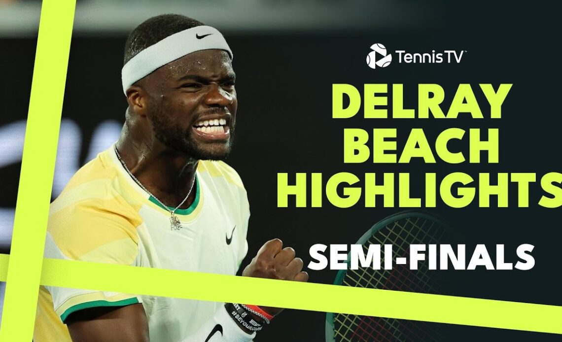 Taylor Fritz vs Marcos Giron; Frances Tiafoe vs Tommy Paul | Delray Beach 2024 Semi-Final Highlights