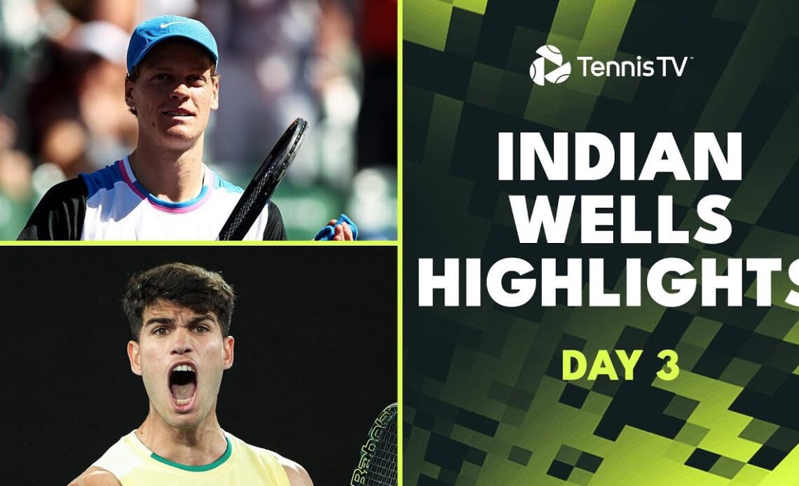 Alcaraz Battles Arnaldi; Sinner, Zverev, Shelton all in Action! | Indian Wells 2024 Day 3 Highlights