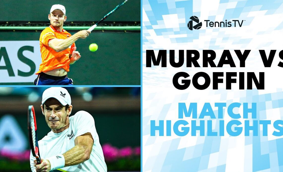 Andy Murray vs David Goffin Highlights | Indian Wells 2024