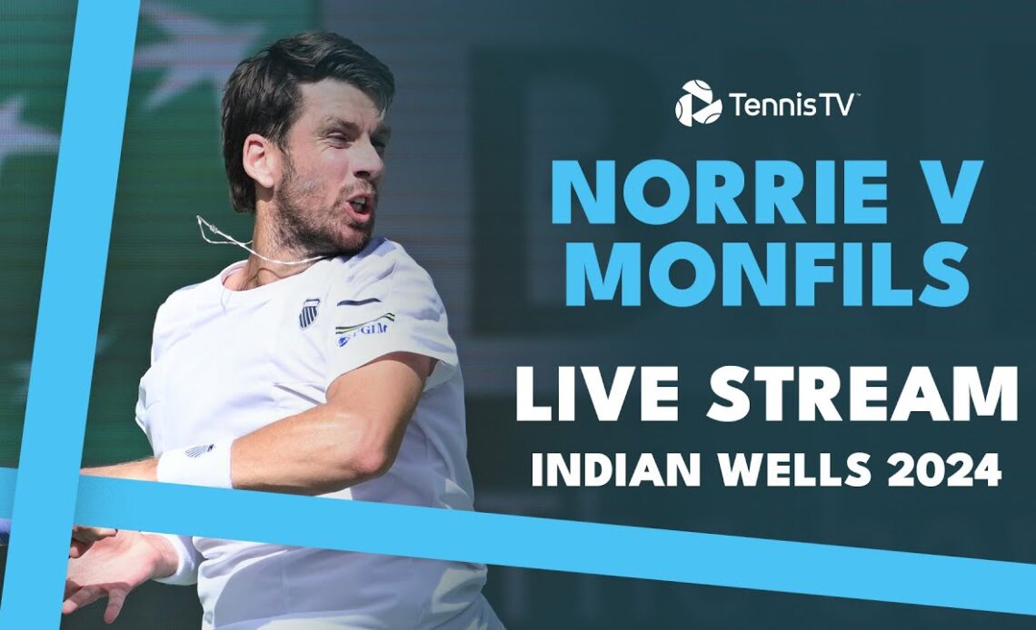 Cameron Norrie vs Gael Monfils live stream | Indian Wells 2024