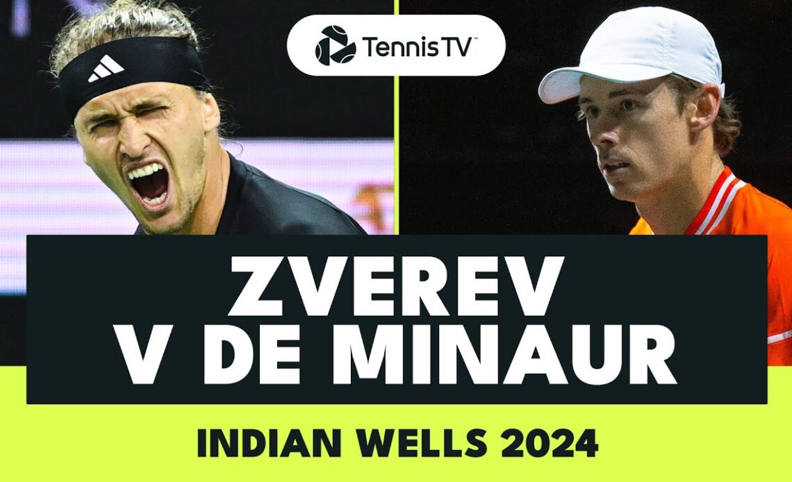 ENTERTAINING Alexander Zverev vs Alex de Minaur | Indian Wells 2024 Highlights