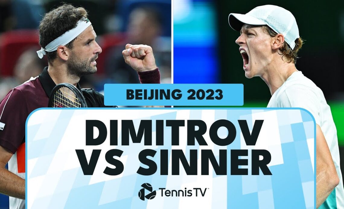 Grigor Dimitrov vs Jannik Sinner Extended Highlights | Beijing 2023
