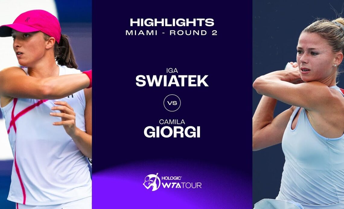 Iga Swiatek vs. Camila Giorgi | 2024 Miami Round 2 | WTA Match Highlights