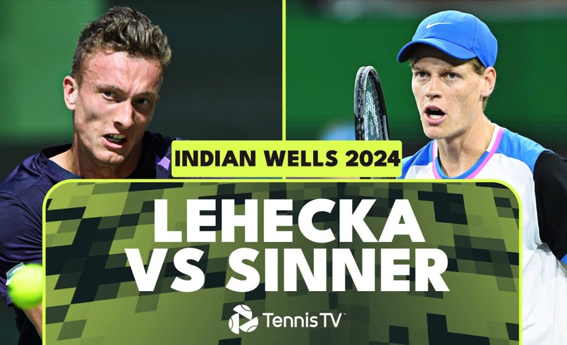 Jannik Sinner vs Jiri Lehecka Highlights | Indian Wells 2024