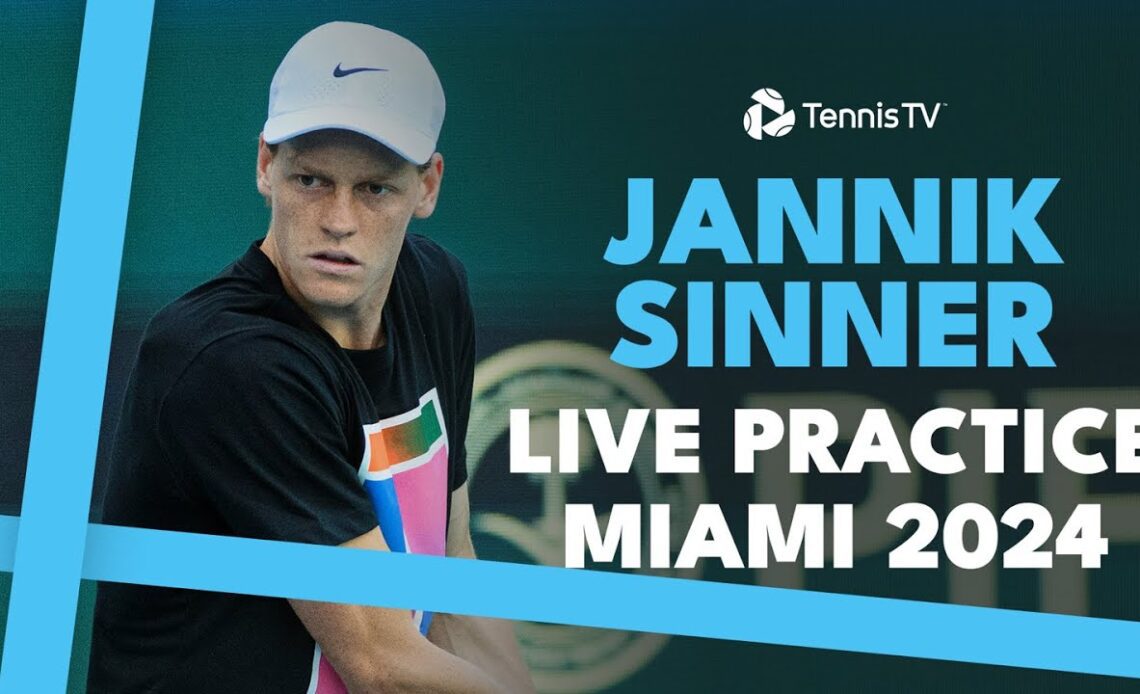 LIVE STREAM: Jannik Sinner Practice With Struff In Miami