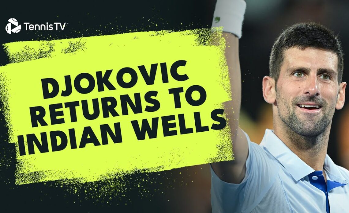 Novak Djokovic First Match At Indian Wells Since 2019! | Indian Wells 2024 Highlights