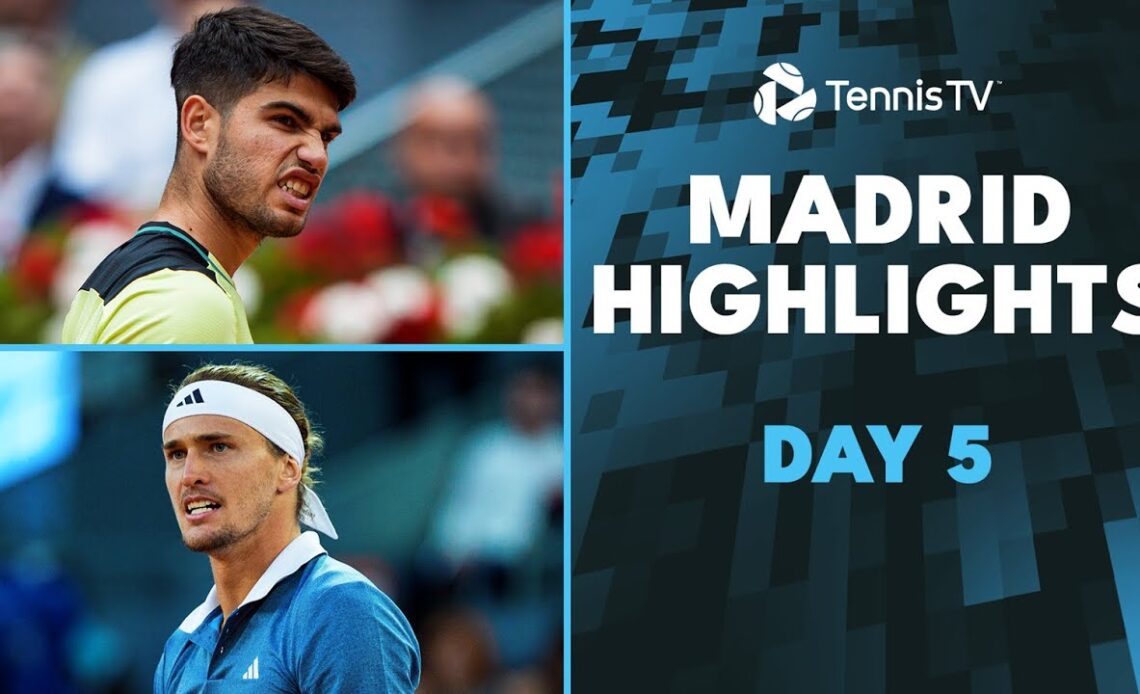 Alcaraz, Rublev In Action; Zverev vs Shapovalov | Madrid 2024 Highlights Day 4