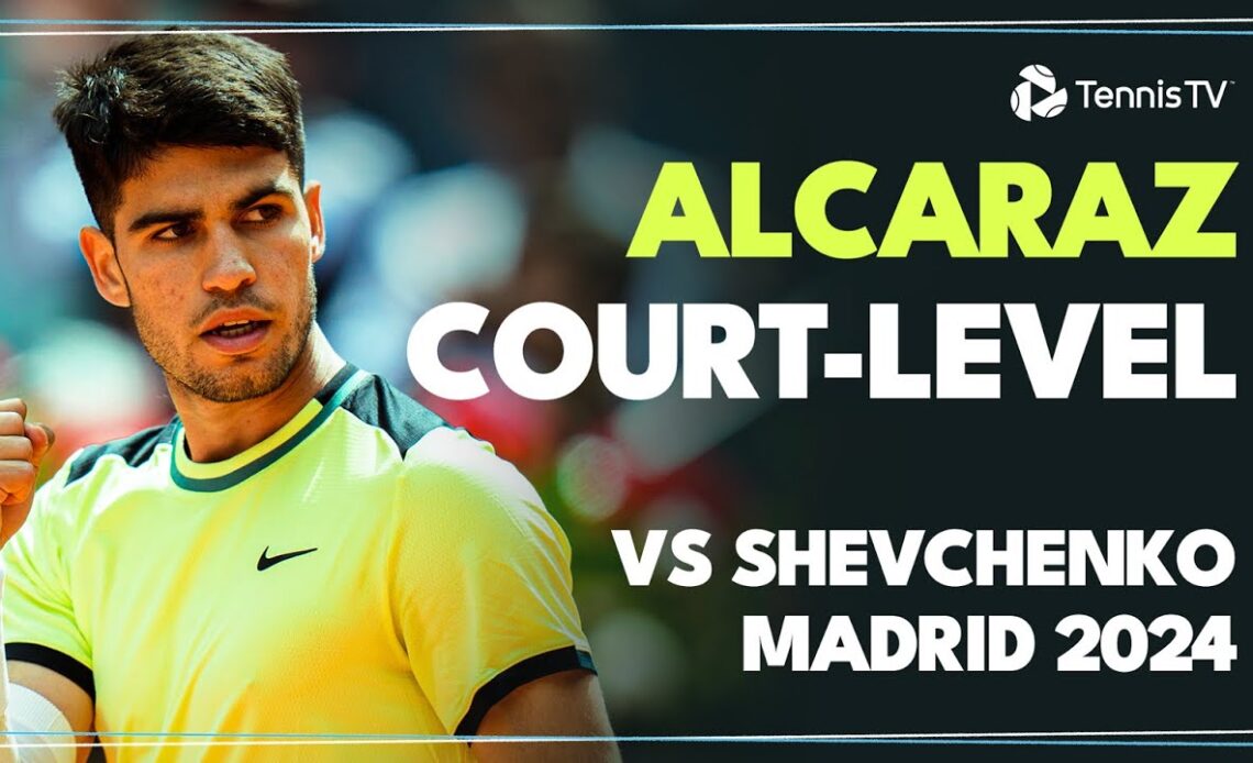 Carlos Alcaraz vs Alexander Shevchenko Court-Level Highlights 😮‍💨 | Madrid 2024