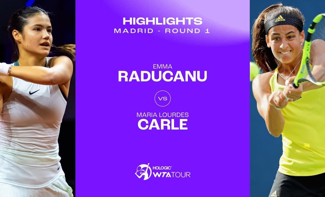 Emma Raducanu vs. Maria Carle | 2024 Madrid Round 1 | WTA Match Highlights
