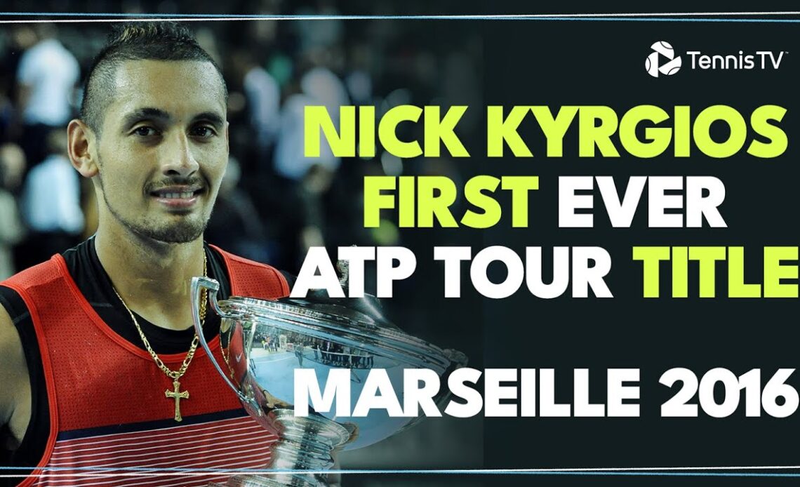 Nick Kyrgios' First Ever ATP Tour Title! | Marseille 2016 Final Highlights