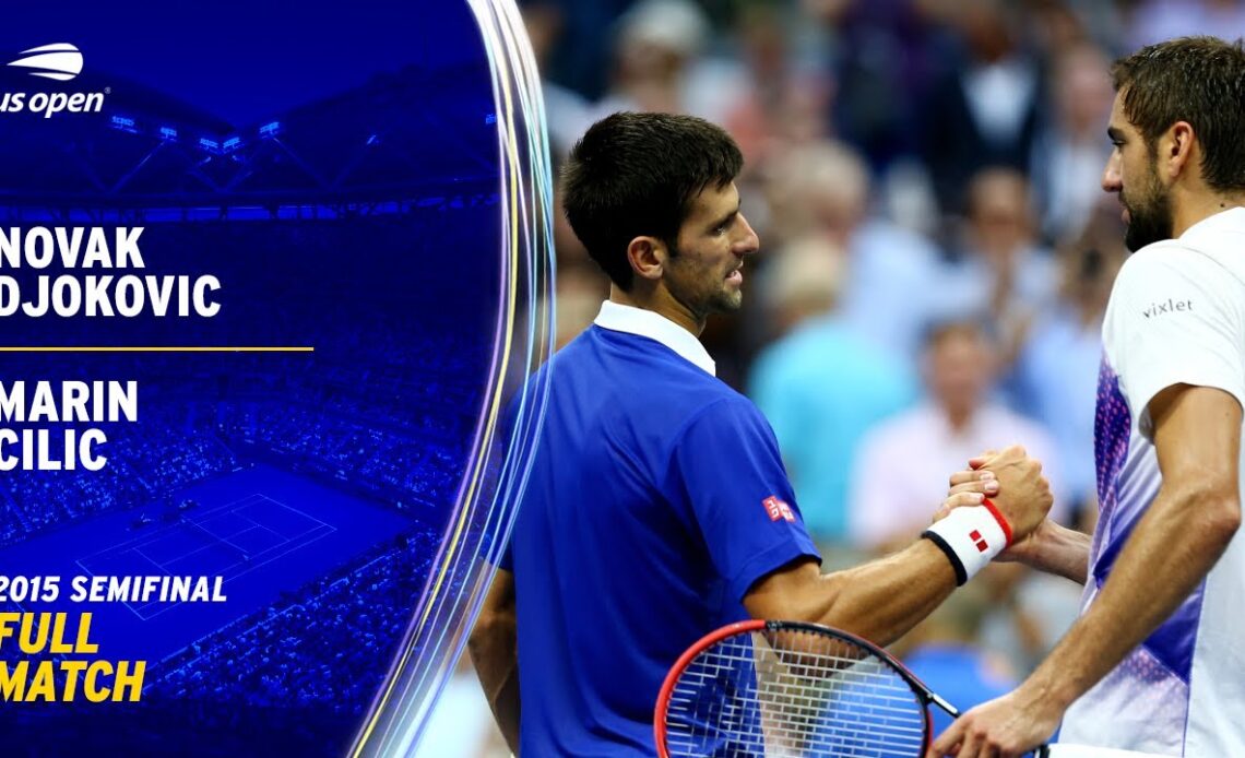 Novak Djokovic vs. Marin Cilic Full Match | 2015 US Open Semifinal