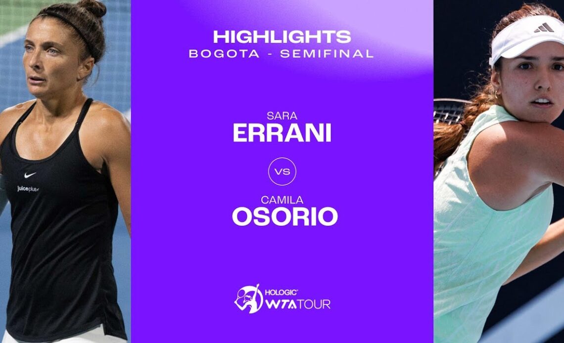 Sara Errani vs.  Camila Osorio | 2024 Bogota Semifinal | WTA Match Highlights
