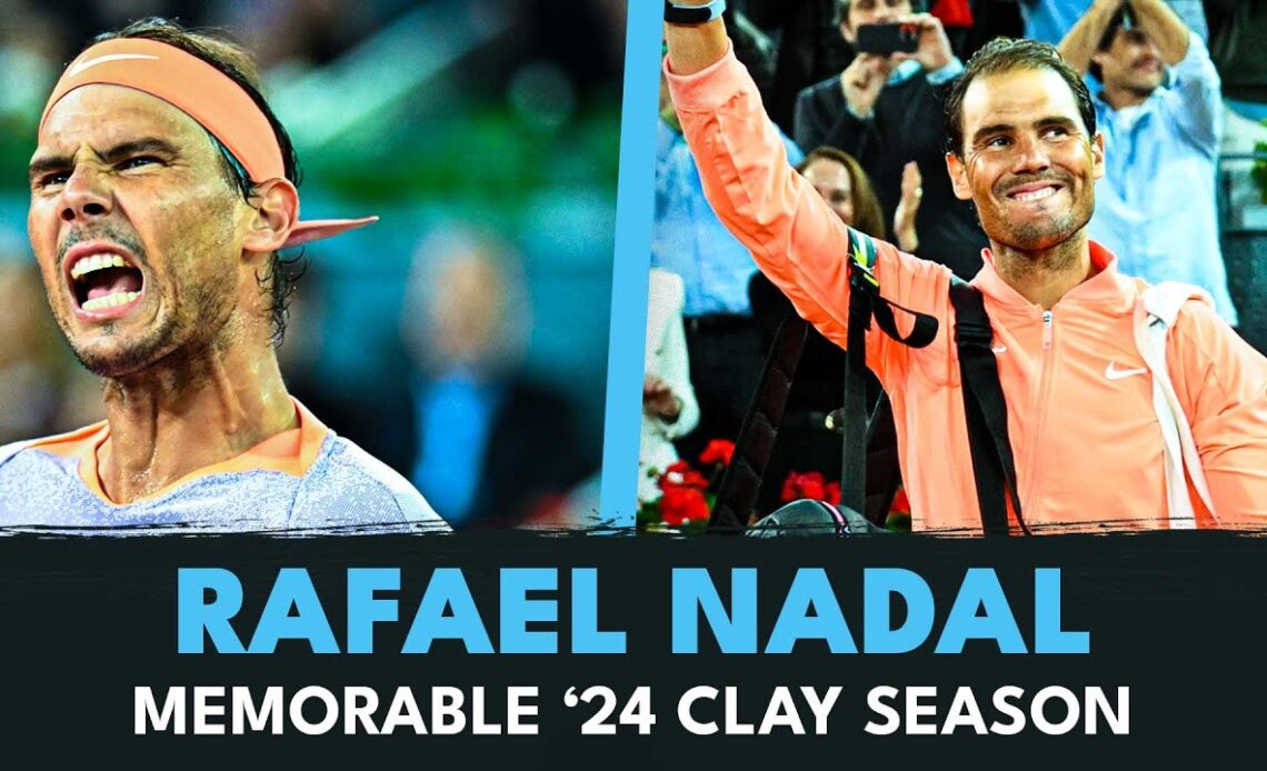 Best Rafa Nadal Shots & Moments In 2024 Clay Season 🧡