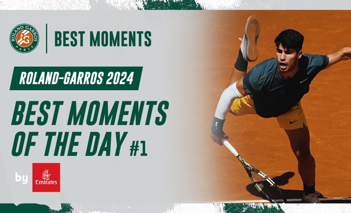 Best moments of the day #1 | Roland-Garros 2024