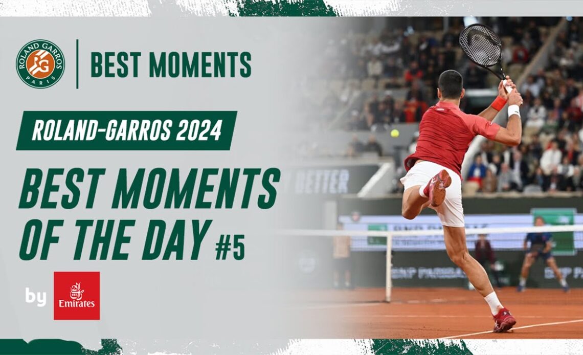 Best moments of the day #5 | Roland-Garros 2024