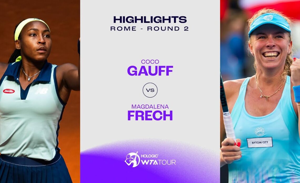 Coco Gauff vs. Magdalena Frech | 2024 Rome Round 2 | WTA Match Highlights