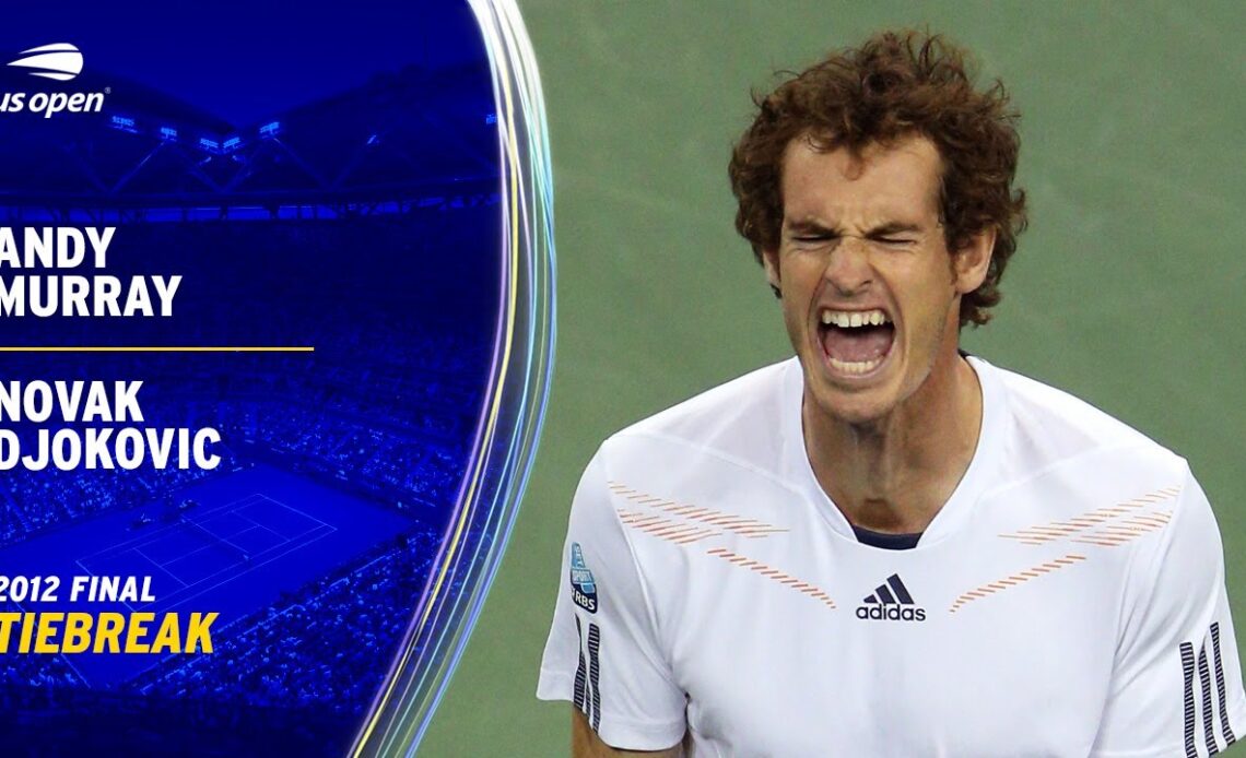 Epic Tiebreak! | Andy Murray vs. Novak Djokovic | 2012 US Open Final
