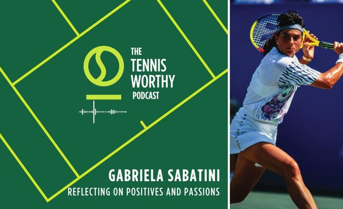 Gabriela Sabatini: Reflecting on Positives and Passions | Season 2, Episode 12