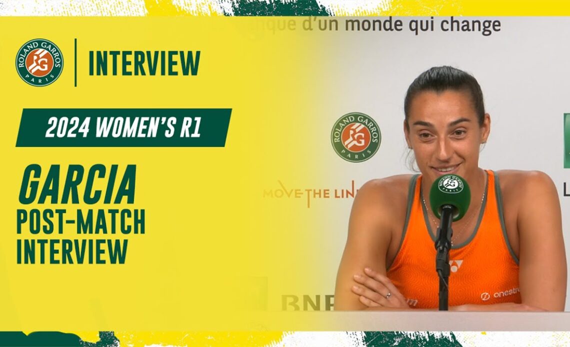 Garcia Round 1 post-match interview | Roland-Garros 2024